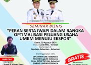 IWAPI Kabupaten Kebumen : Dari UMKM Kebumen Menuju Pasar Global Ekspor
