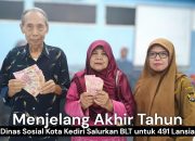 Menjelang Akhir Tahun, Dinas Sosial Kota Kediri Salurkan BLT untuk 491 Lansia