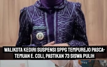 ​Walikota Kediri Suspensi SPPG Tempurejo Pasca-Temuan E. Coli, Pastikan 73 Siswa Pulih